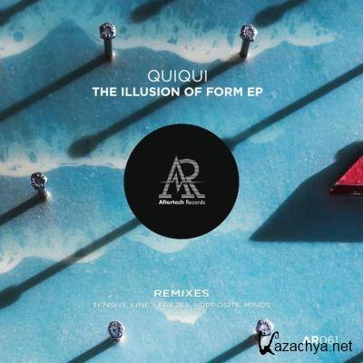 QuiQui - The Illusion Of Form EP (2021)