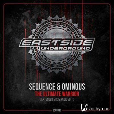 Sequence & Ominous - The Ultimate Warrior (2021)