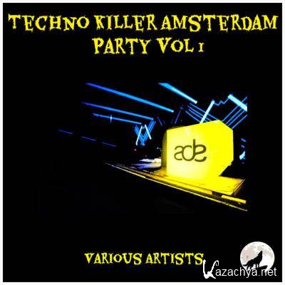 Techno Killer Amsterdam Party Vol 1 (2021)
