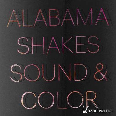 Alabama Shakes - Sound & Color (2021)