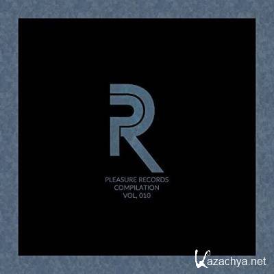 Pleasure Records Compilation, Vol. 10 (2021)