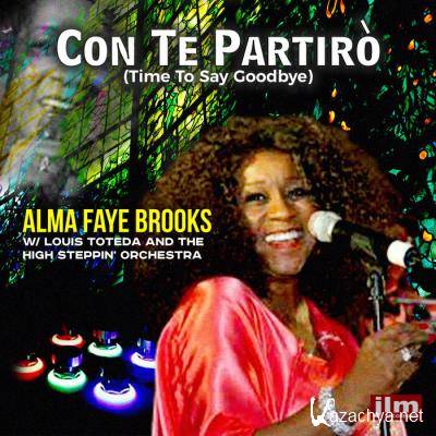 Alma Faye Brooks - Con Te Partiro (Time To Say Goodbye) (2021)