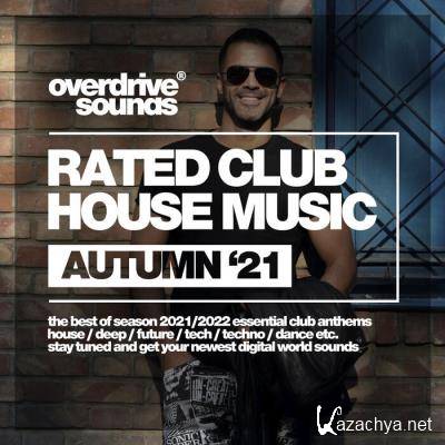 Rated Club House Music (Autumn ''21) (2021)