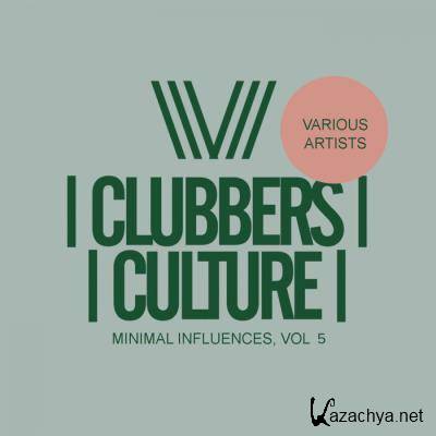 Clubbers Culture: Minimal Influences, Vol. 5 (2021)
