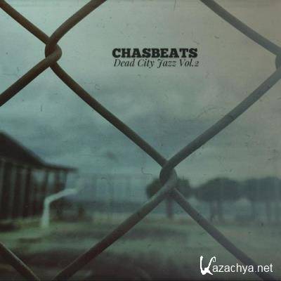 ChasBeats - Dead City Jazz, Vol. 2 (2021)