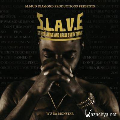 Wu Da Monstar - S.L.A.V.E (2021)