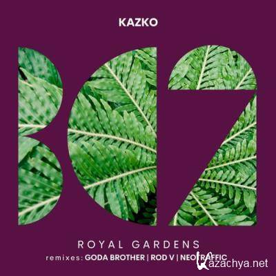 KAZKO - Royal Gardens (2021)