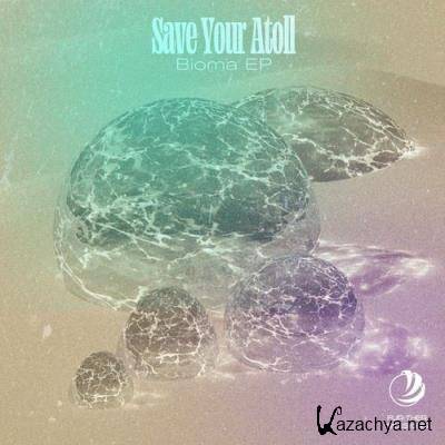 Save Your Atoll - Bioma (2021)