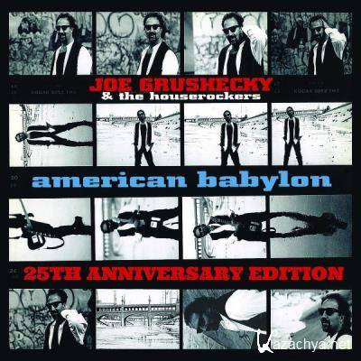 Joe Grushecky & The Houserockers - American Babylon (25th Anniversary Edition) (2021) Joe Grushecky & The Houserockers - American Babylon (25th Anniversary Edition) (2021)