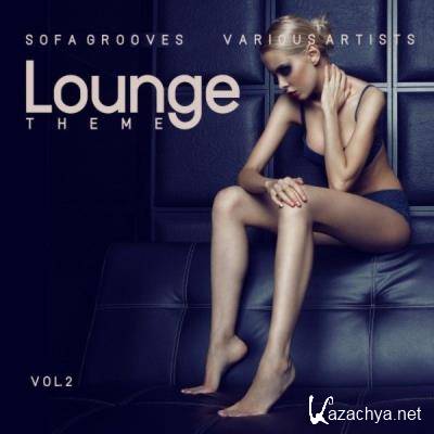 Lounge Theme (Sofa Grooves), Vol. 2 (2021)