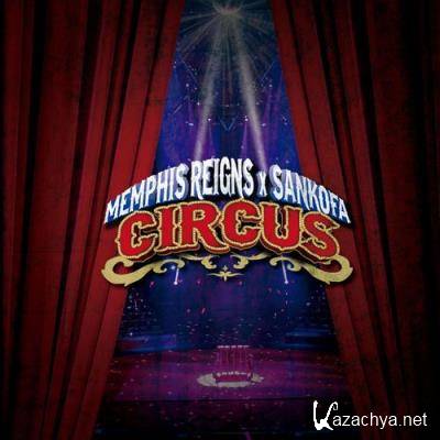 Memphis Reigns - Circus (2021)