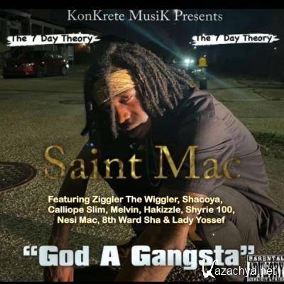 Saint Mac - God A Gangsta (2021)