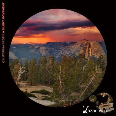 California Storm - A Silent Movement (2021)