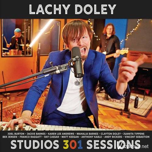 Lachy Doley - Studios 301 Sessions (2021)