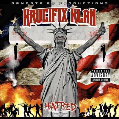 Krucifix Klan - Hatred (2021)