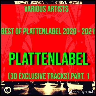 Best Of Plattenlabel 2020 - 2021 (30 Exclusive Tracks) Pt. 1 (2021)
