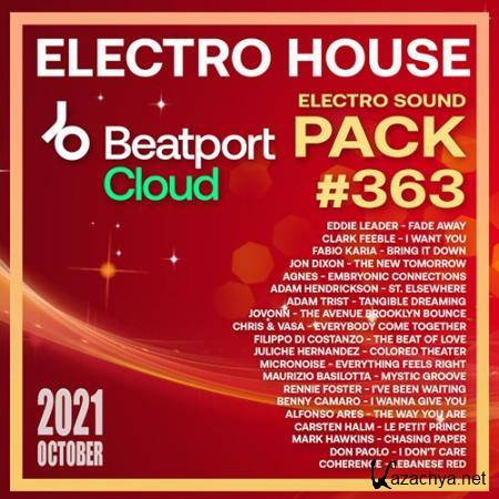 Beatport Electro House: Sound Pack #363 (2021)