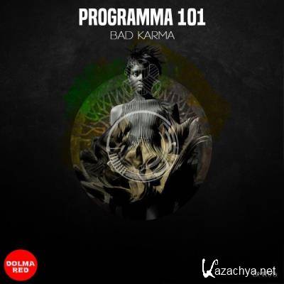 Programma 101 - Bad karma (2021)