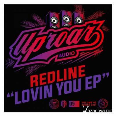 Redline - Lovin You EP (2021)