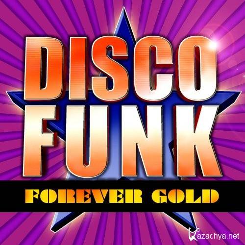 VA - Disco Funk Forever Gold (2021)