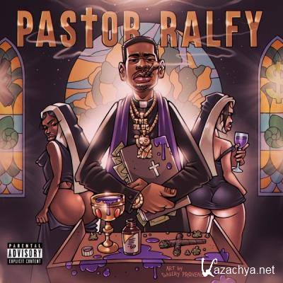 Ralfy the Plug - Pastor Ralfy (2021)