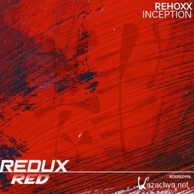 Rehoxx - Inception (2021)