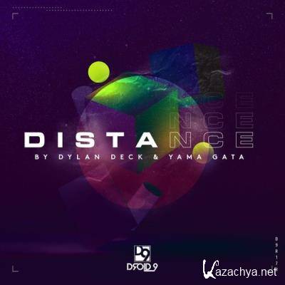 Dylan Deck & Yama Gata - Distance (2021)