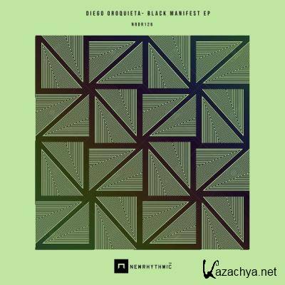Diego Oroquieta - Black Manifest EP (2021)