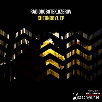 Ozerov & Radiorobotek - Chernobyl EP (2021)