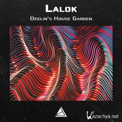 Lalok - Deelin's House Garden (2021)