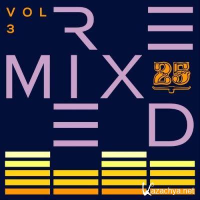 Bar 25 Music: Remixed Vol.3 (2021)