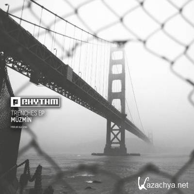 Muzmin - Trenches EP (2021)