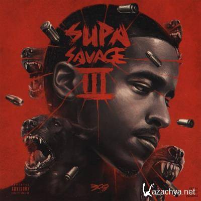 Lil Reese - Supa Savage 3 (2021)