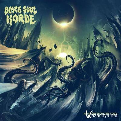 Black Soul Horde - Horrors From The Void (2021)