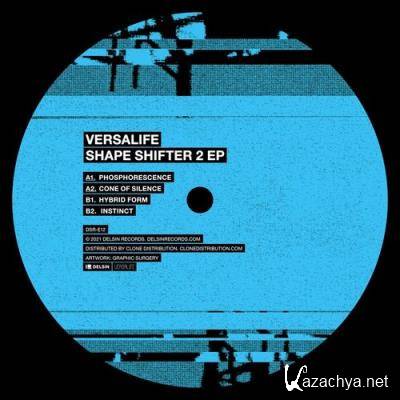 Versalife - Shape Shifter 2 EP (2021)