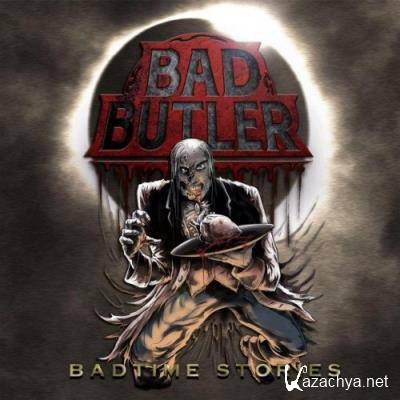 BAD BUTLER - Badtime Stories (2021)