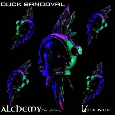 Duck Sandoval - ALCHEMY / The Album (2021)