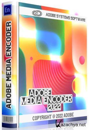 Adobe Media Encoder 2022 22.0.0.107 RePack + Portable