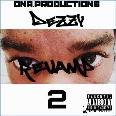 Dezzy - Revamp 2 (2021)