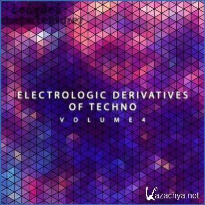 Electrologic Derivatives of Techno, Vol. 4 (2021) Electrologic Derivatives of Techno, Vol. 4 (2021)
