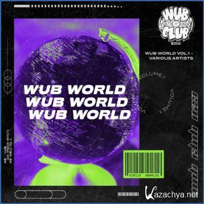 Wub World Volume 1 (2021)