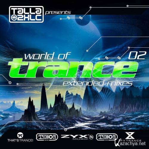 World Of Trance 02 (Extended Mixes) (2021)