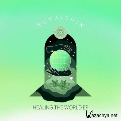 Bodaishin - Healing the World (2021)