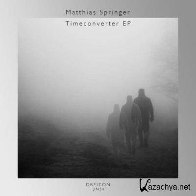 Matthias Springer - Timeconverter EP (2021)