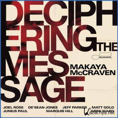Makaya McCraven - Deciphering The Message (2021)