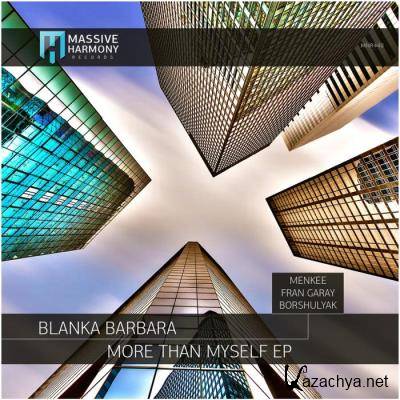 Blanka Barbara - More Than Myself (2021)