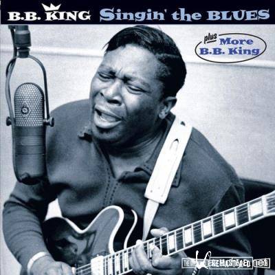B.B. King - Singin` the Blues (2021)