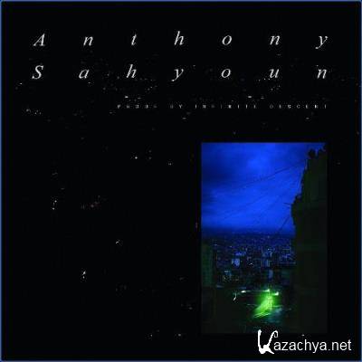 Anthony Sahyoun - Proof By Infinite Descent (2021)