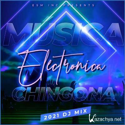 Inspira Music - Musica Electronica Chingona 2021 (2021)