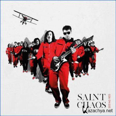 Saint Chaos - Seeing Red (2021)